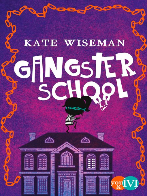 Title details for Gangster School by Kate Wiseman - Available
